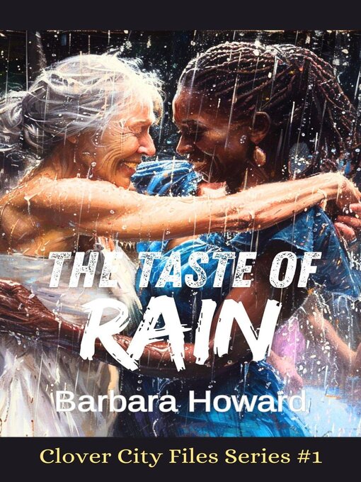 Title details for The Taste of Rain by Barbara Howard - Available